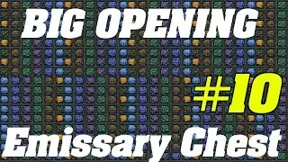 Legion: BIG Emissary Chest Opening #10