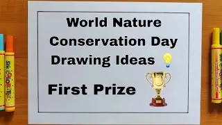World Nature Conservation Day drawing|Nature Conservation drawing ideas for competition| Save Nature