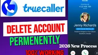 Delete Truecaller Account Permanently | Unlist Number from Truecaller (2026)
