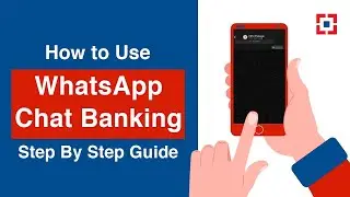 How to Use WhatsApp Chat Banking - Step By Step Guide |HDFC Bank