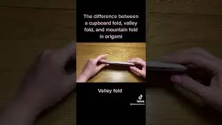 The difference between a book fold, valley fold and mountain fold in origami
