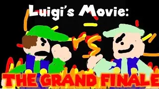 Luigi's Movie:The Grand Finale
