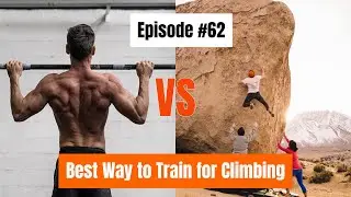 Testpiece Climbing #62: You're Training Wrong and Learning How to Learn