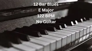12 Bar Blues E Major 122 BPM No Guitar Backing Track