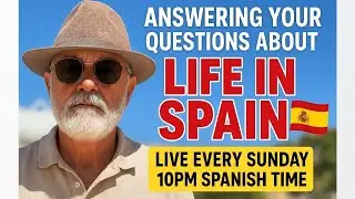 Отвечаем на ваши вопросы о жизни в Испании #expatinmazarron