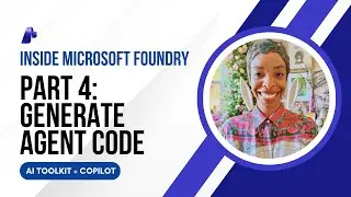 AI Toolkit + GitHub Copilot &mdash; Часть 4: Генерация кода агента
