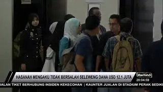 Hasanah Mengaku Tidak Bersalah Seleweng Dana USD12.1 Juta