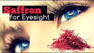5 Benefits of Saffron in Improving your Eye Health