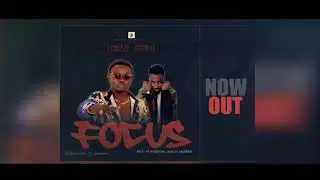 Edreezy:Focus Ft Snoway