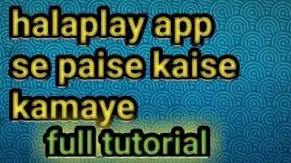 halaplay app | halaplay team kaise banaye | halaplay kaise khele