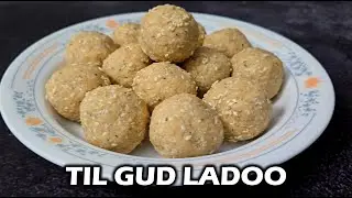Easy Soft Til Ladoo | Healthy Alternative to Til Chikki | Makar Sankranti Special