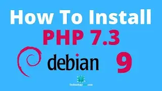 How To Install php 7.3 On Debian 9 Server
