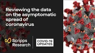 Reviewing the data on the asymptomatic spread of coronavirus