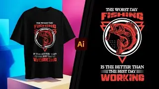 Fishing T-Shirt Design Tutorial In Illustrator | Advance T-Shirt Design In Illustrator | illustrator
