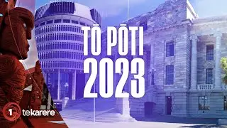 Tō Pōti 2023: Political wrap-up with Te Okiwa McLean
