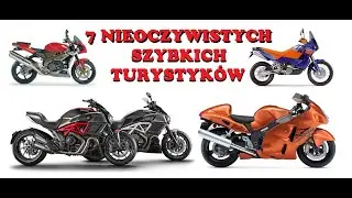 7 Nieoczywistych Szybkich Turystyk&oacute;w Motocyklowych  !! Znałeś je ??   #turystyczne #turystyk