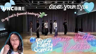 CLOSE YOUR EYES 'Paint Candy' Dance Practice || Reaction