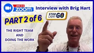 Brig Hart StopLightGO Interview Part 2