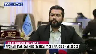 Afghanistan Banking System Faces Majour Challenges