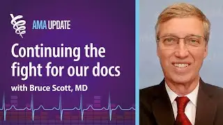 AMA president on challenges doctors still face and what's next for the American Medical Association