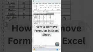 How to Remove Formulas in Excel Sheet