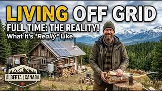 Living Off Grid Full Time: What It&rsquo;s Really Like - Alberta