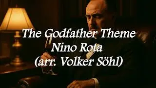 The Godfather (Main Theme) - Nino Rota