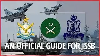 Dreaming of Joining Pak Armed Forces - ISSB Guide–Top Strategies from Officers to Ace Your Selection