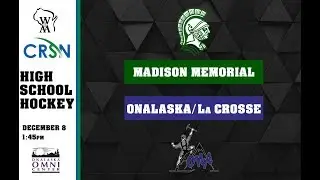 Madison Memorial Spartans @ Onalaska/La Crosse Hilltoppers WIAA Hockey