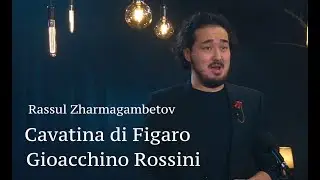 Cavatina di Figaro, Il Barbiere di Siviglia (Gioacchino Rossini). Rassul Zharmagambetov. Live