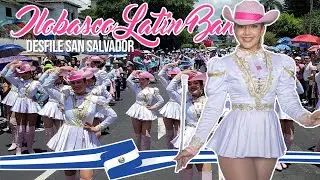 ILOBASCO LATÍN BAND - DESFILE EN SAN SALVADOR