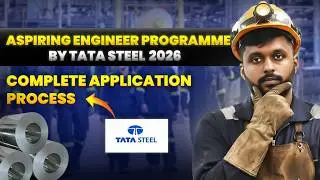 Tata Steel Aspiring Engineer Programme 2026 Explained | Eligibility, Salary, Selection Process