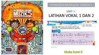 Muzik Tahun 5  - Latihan Vokal 1 dan 2