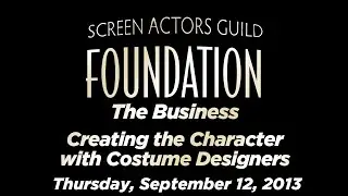 The Business: Creating the Character with Costume Designers