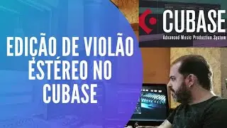 EDIÇÃO DE VIOLÕES ESTÉREO NO CUBASE ( Transformar dois canais mono em Stereo No Cubase)).