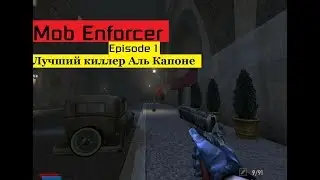 MoB Enforcer/ Я, гангстер - Мафиозник идёт по следу предателей (#1).