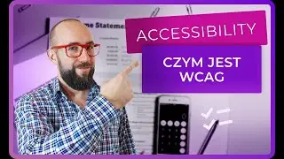 Dostępność produktów cyfrowych: Czym jest WCAG?