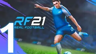 Real Football 2021 - Android Gameplay Walkthrough (Android,iOS) Gameloft Games- RF 2021