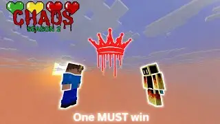 Two Lives. One CROWN. | Chaos Finale