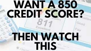 Understanding the Credit Score Algorithm To Achieve 850 Credit Score