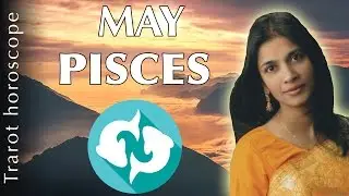 Pisces may 2017 horoscope forecast : a wonderful month to come !