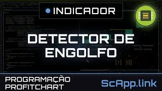 Detector de Engolfo - Programação Profitchart