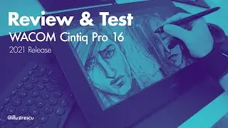 Wacom Cintiq Pro 16 Review - 2021 Release