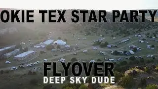 OKIE TEX STAR PARTY - FLYOVER