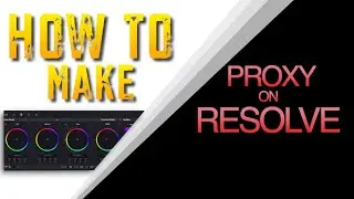 HOW TO GENERATE PRORES PROXY IN RESOLVE