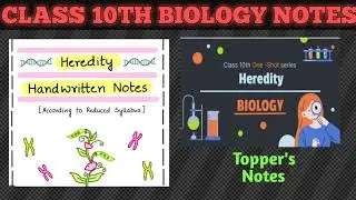 Class 10th Science Biology Notes|| Heredity|| The Learn&Grow
