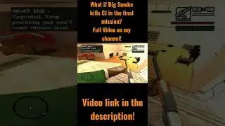 What if Big Smoke kills CJ in the final mission? #shorts