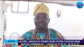 *CULTURE/ ANNOUNCEMENT OF THE FIRST MAJOR ACEZAVO FESTIVAL IN BENIN