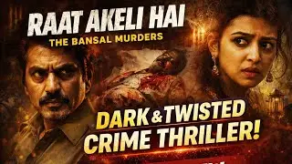 Raat Akeli Hai Movie Review 🔥 Shocking Murder Mystery | Nawazuddin Siddiqui#bollywood #netflix 