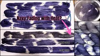 Does Heat Fade Navy Acid Dyes?!? Attempting to Fade Dark Navy Dye on Purpose (Dyepot Weekly 618)